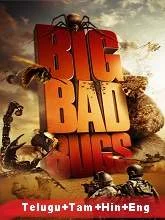 Big Bad Bugs (2012) BRRip [Telugu + Tamil + Hindi + Eng] Dubbed